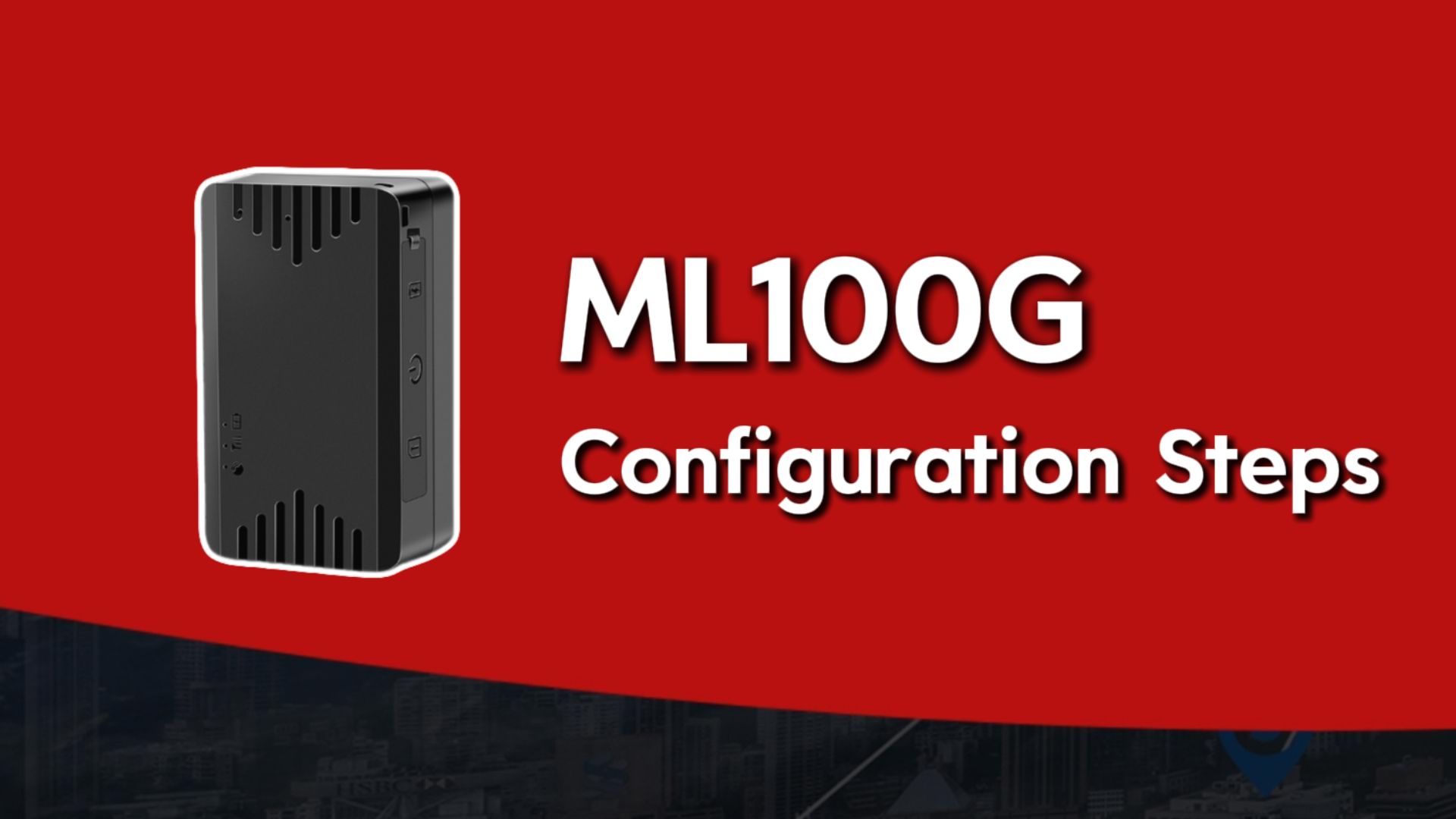 ML100G Configuration Guide