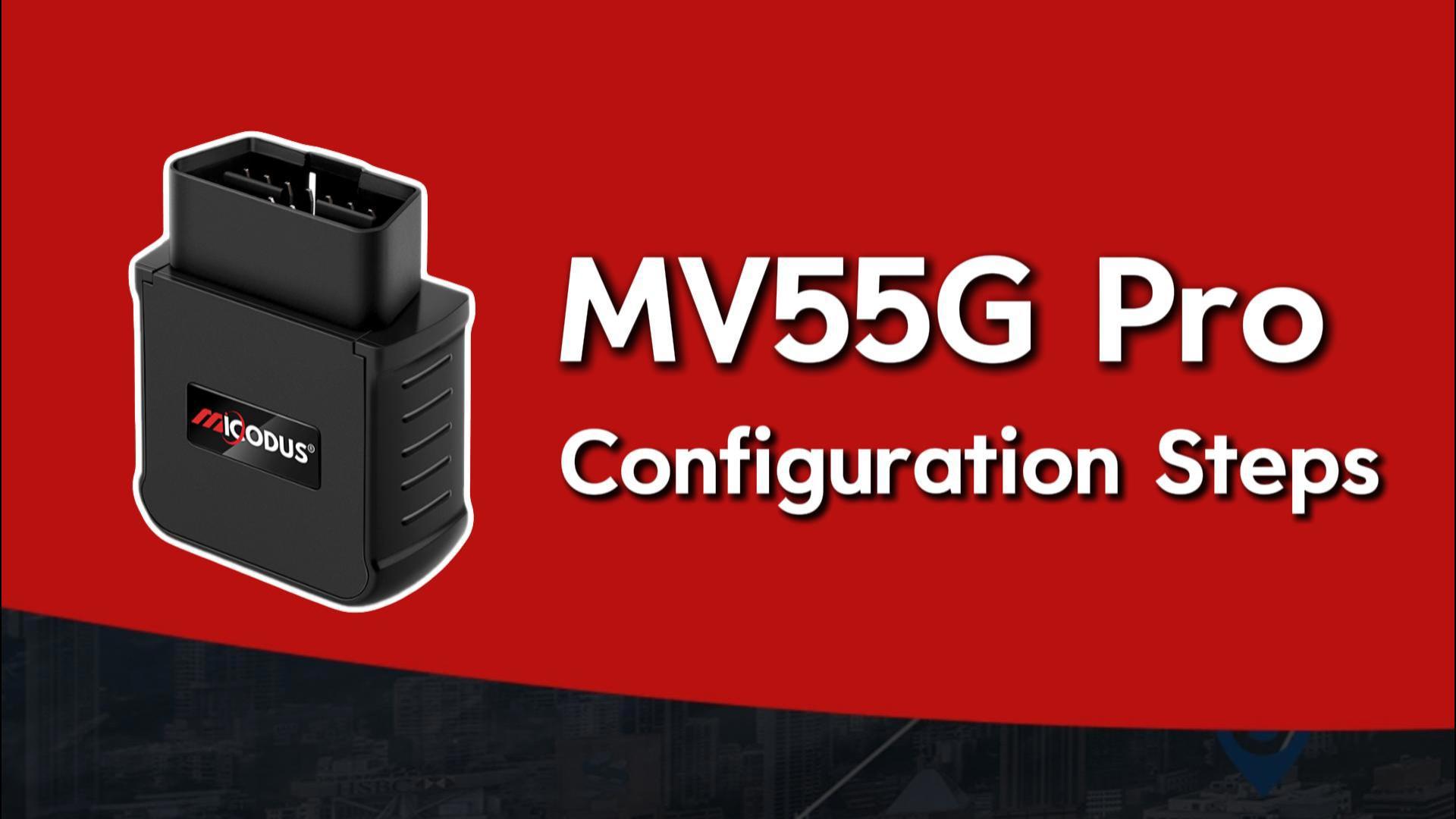 MV55GPro Configuration Guide