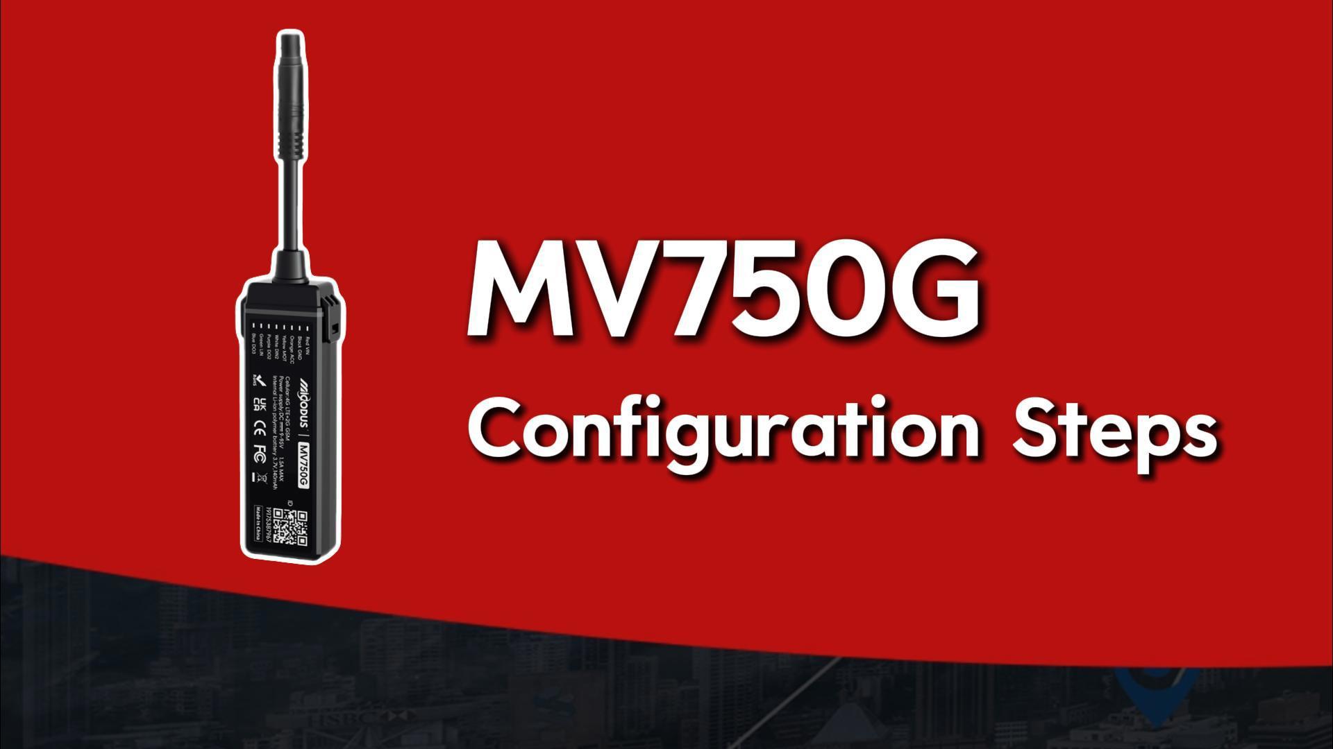 MV750G Configuration Guide