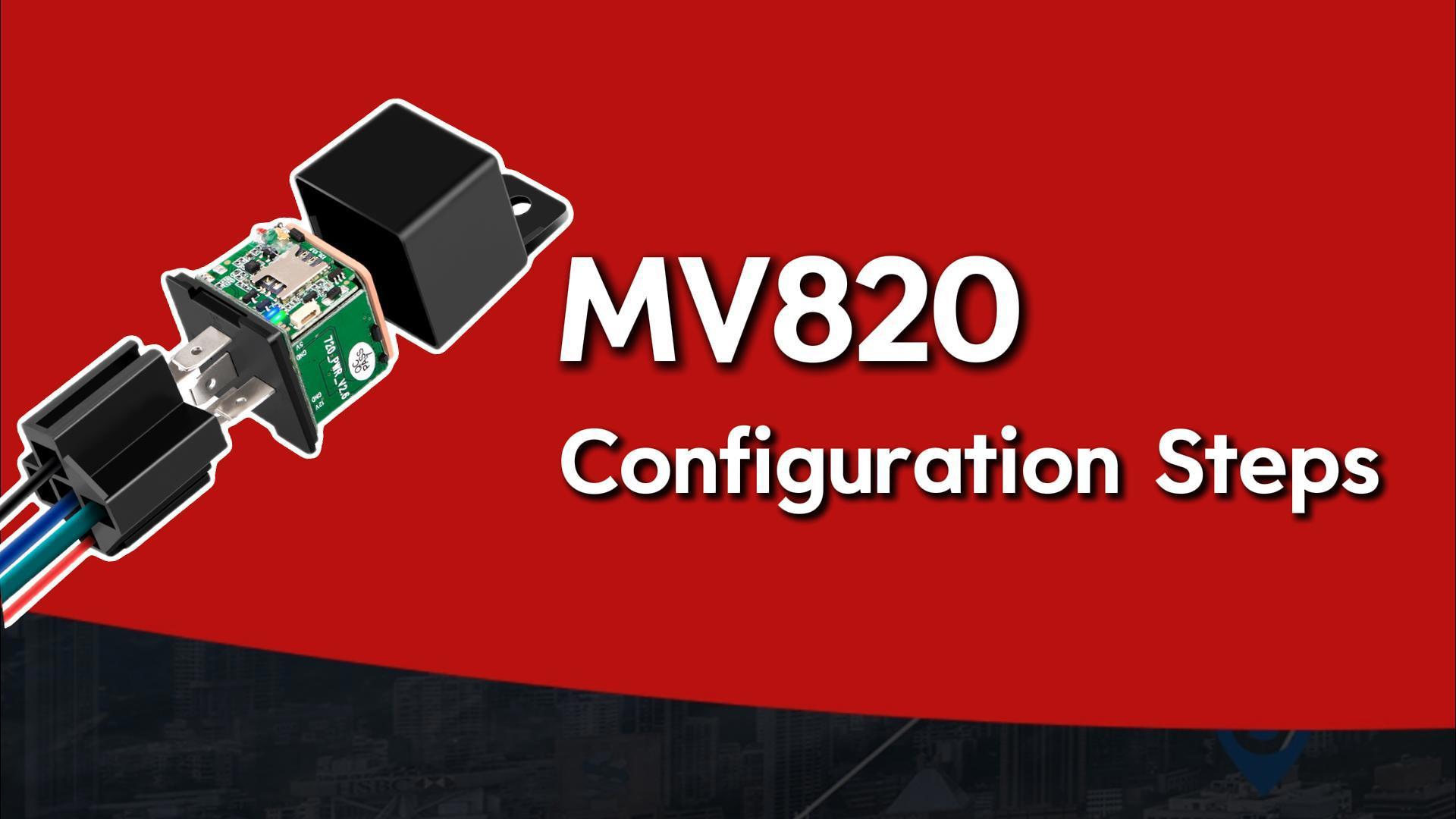 MV820 Configuration Guide